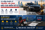 TƯ VẤN PHÁP LÝ TRƯỚC VÀ SAU ĐẤU GIÁ BIỂN SỐ Ô TÔ – HƯỚNG DẪN ĐẦY ĐỦ ĐỂ TRÁNH RỦI RO